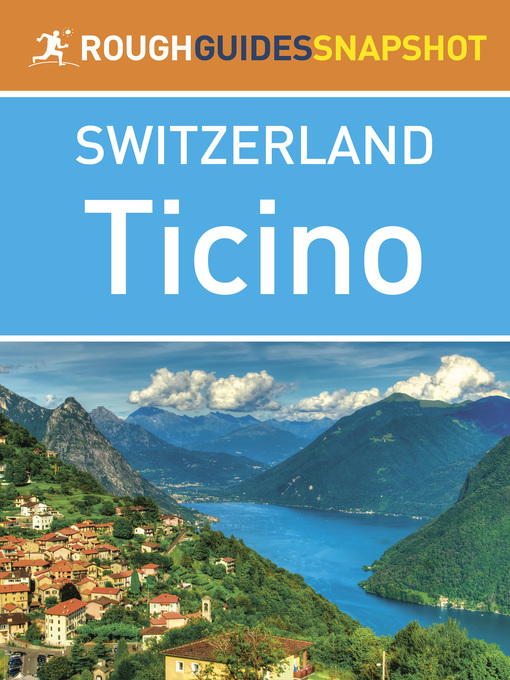 Title details for Rough Guides Snapshots Switzerland: Ticino by Rough Guides - Available